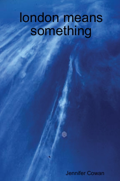 london means something