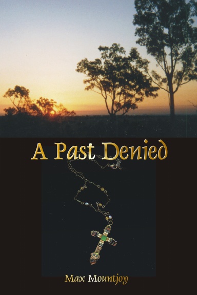 A Past Denied
