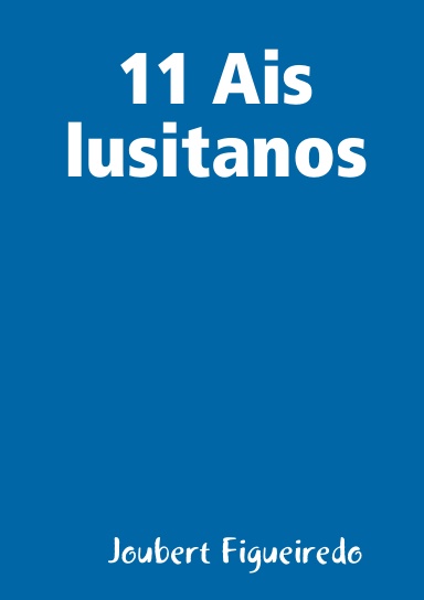 11 Ais lusitanos