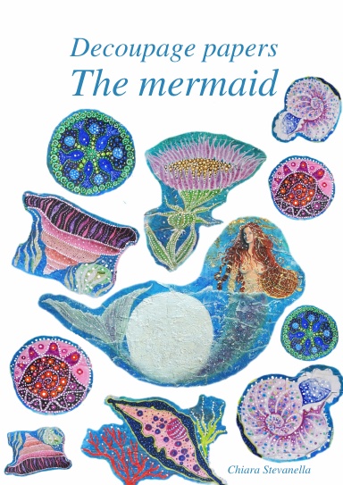 Decoupage papers: The mermaid