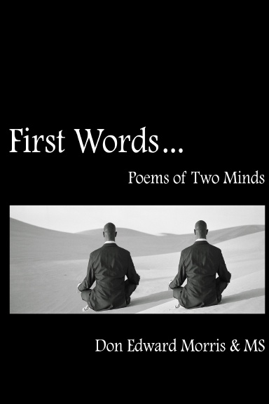 First Words: Poems of Two Minds