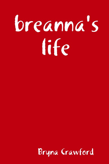 breanna's life