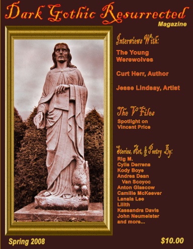 Dark Gothic Resurrected Spring '08