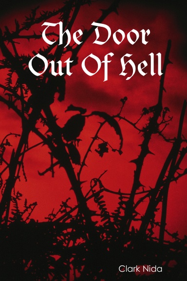 The Door Out Of Hell