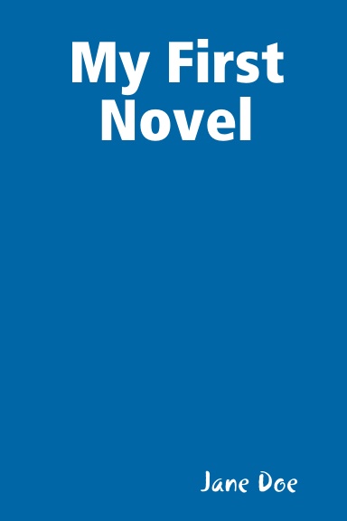 My First Novel