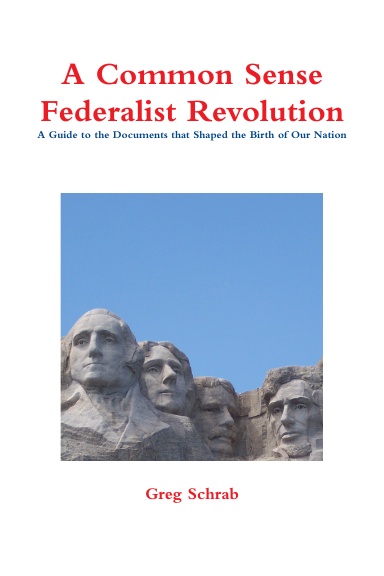 A Common Sense Federalist Revolution
