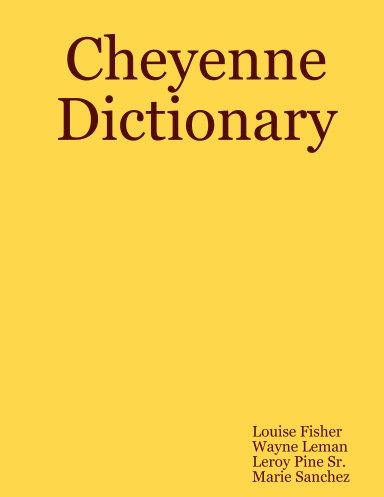 Cheyenne Dictionary