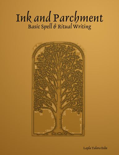 Ink and Parchment - Basic Spell Writing