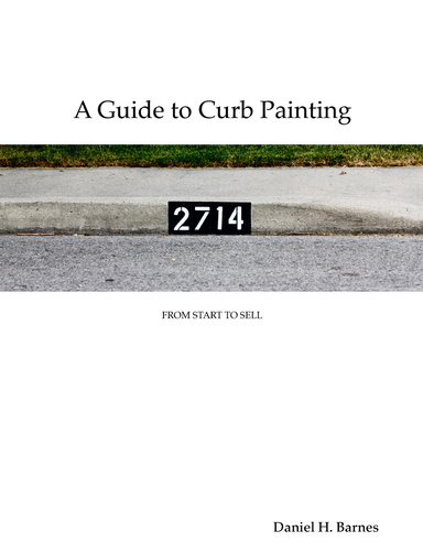 A Guide to Curb Painting