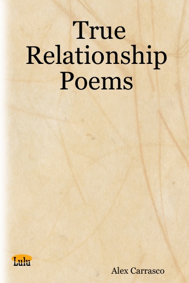 True Relationship Poems