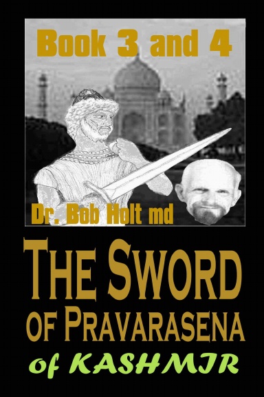 The Sword of Pravarasena of Kashmir [Volume 2]