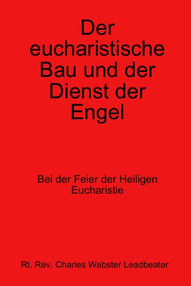 Der eucharistische Bau