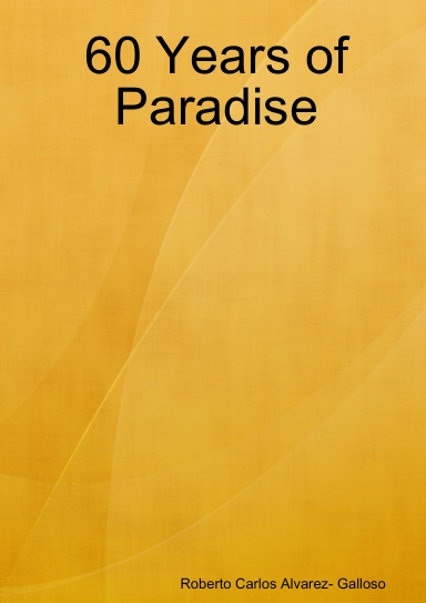 60 Years of Paradise