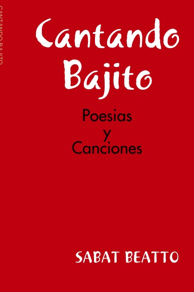 CANTANDO BAJITO