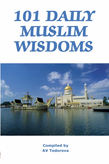 101 Daily Muslim Wisdoms