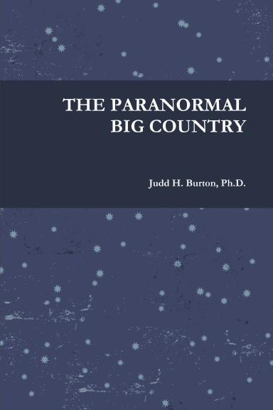 THE PARANORMAL BIG COUNTRY