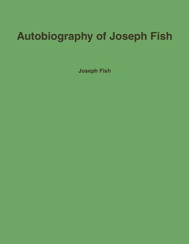 Autobiography of Joseph Fish