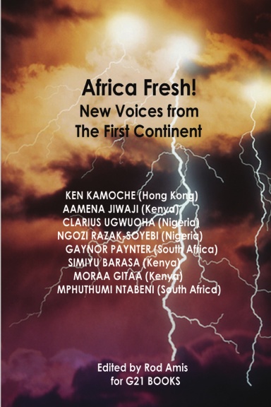 Africa Fresh! New Voices from the First Continent