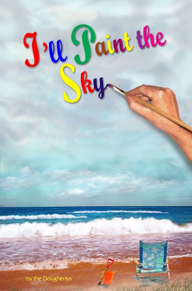 I'll Paint The Sky