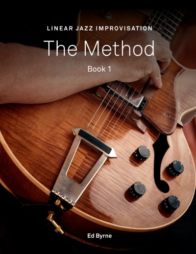 Linear Jazz Improvisation Method Book I