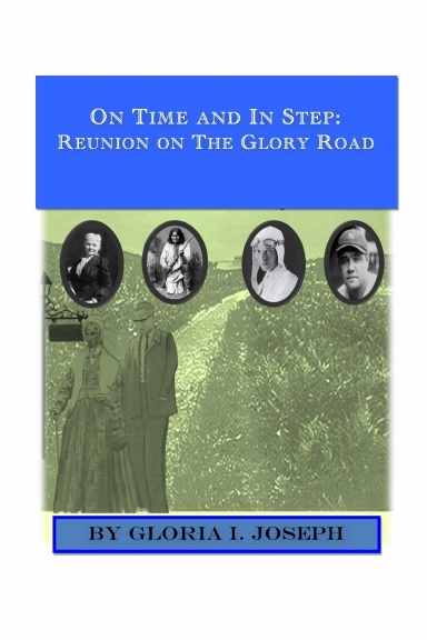 On Time and In Step: Reunion on The Glory Road