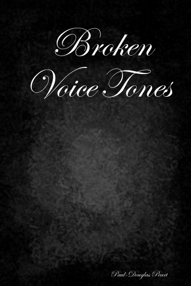 Broken Voice Tones
