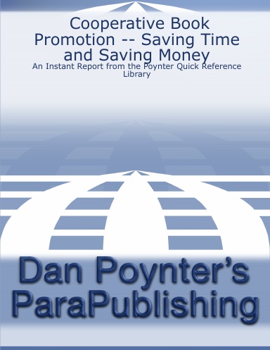 Cooperative Book Promotion -- Saving Time and Saving Money: An Instant Report from the Poynter Quick Reference Library