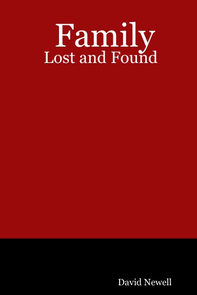 Family: Lost and Found