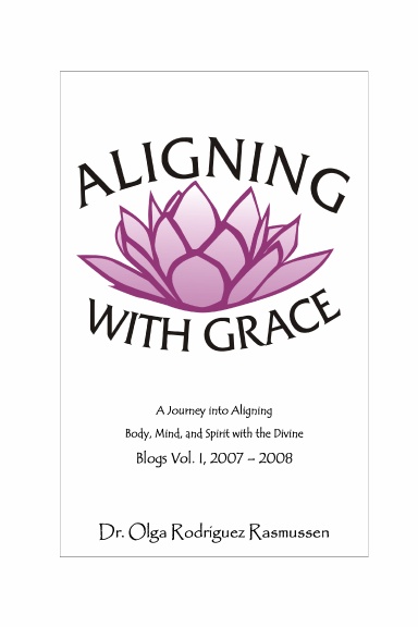 Aligning With Grace Blogs, Vol. 1
