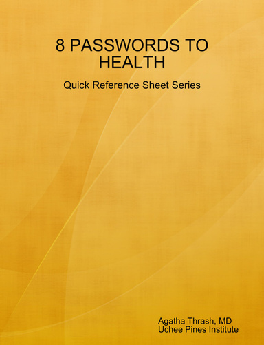 8 PASSWORDS TO HEALTH