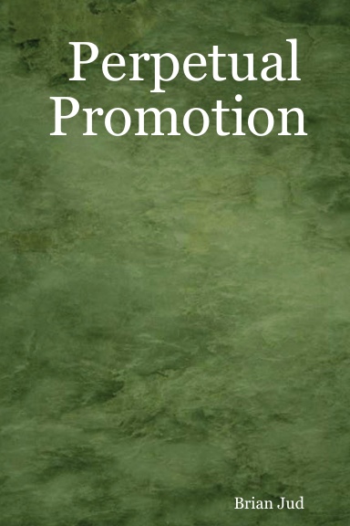 Perpetual Promotion
