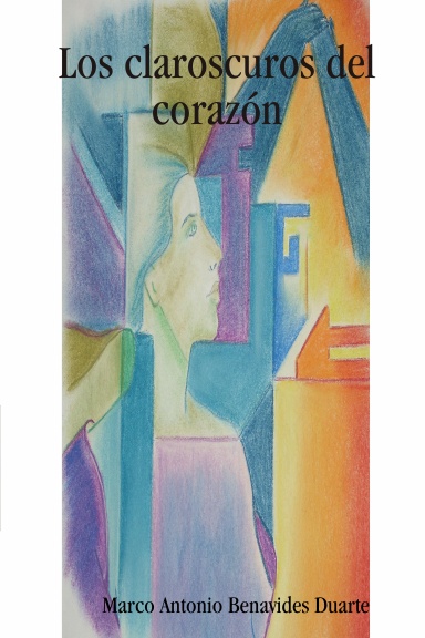 Los claroscuros del corazón
