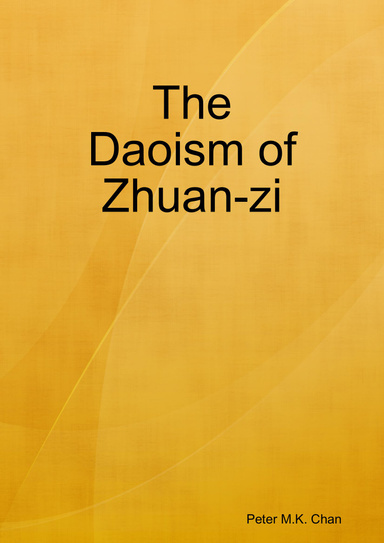 The Daoism of Zhuan-zi