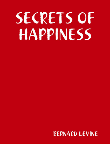 SECRETS OF HAPPINESS