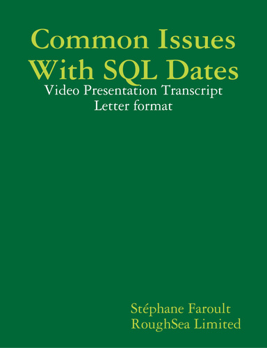 Common Issues With SQL Dates