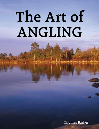 The Art of ANGLING