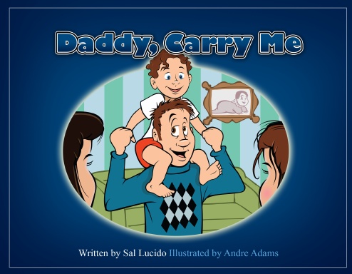 Daddy, Carry Me