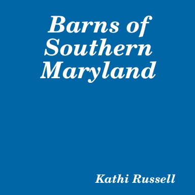 Barns in Southern Maryland