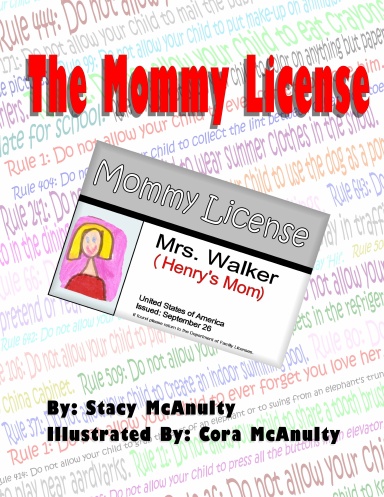 The Mommy License