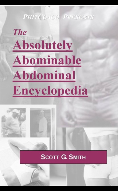 The Absolutely Abominable Abdominal Encyclopedia