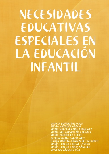 NECESIDADES EDUCATIVAS ESPECIALES EN LA EDUCACIÓN INFANTIL