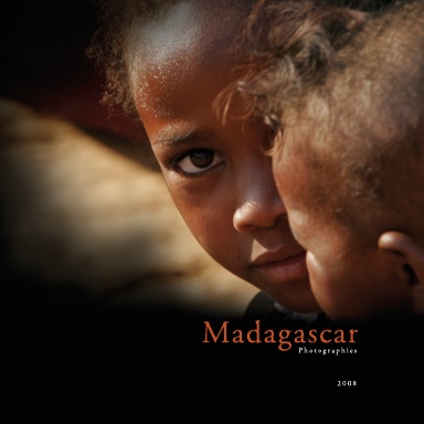 Madagascar Photographies 2008