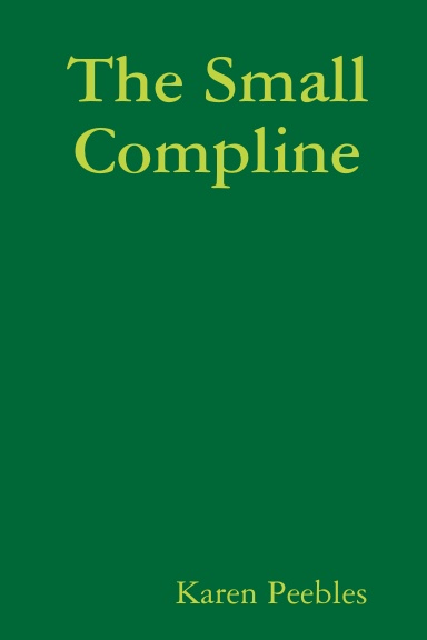 The Small Compline