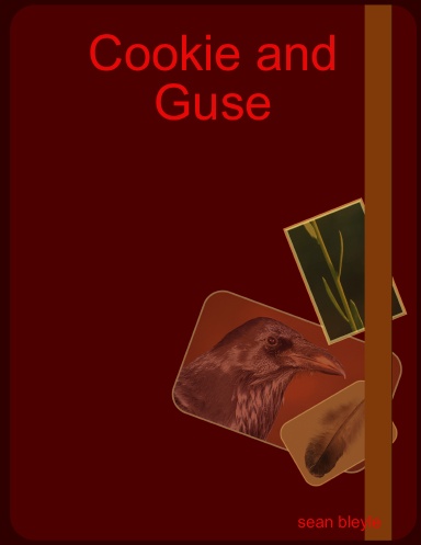 Cookie and Guse