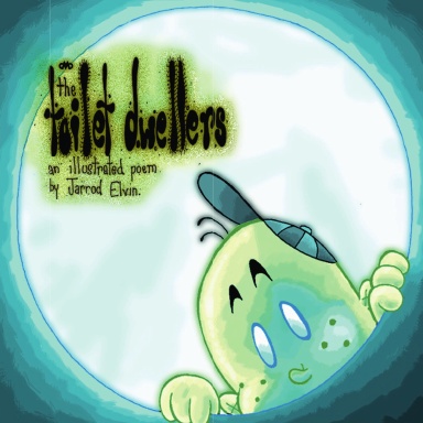 The Toilet Dwellers
