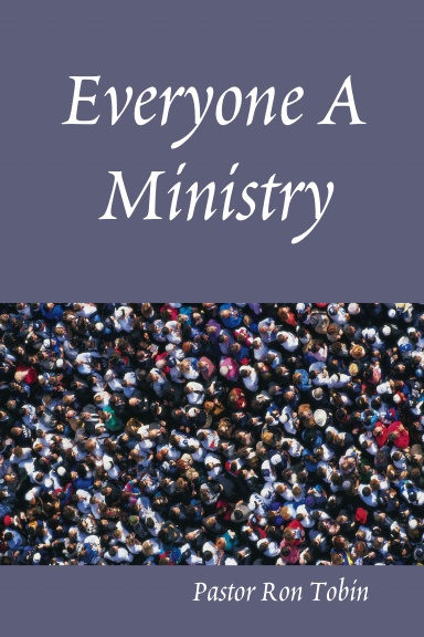 Everyone A Ministry