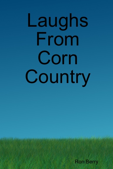 Laughs From Corn Country