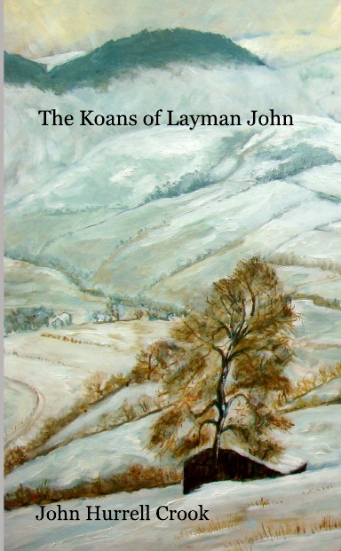 The Koans of Layman John