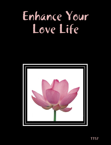 Enhance Your Love Life.