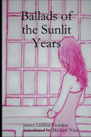 Ballads of the Sunlit Years